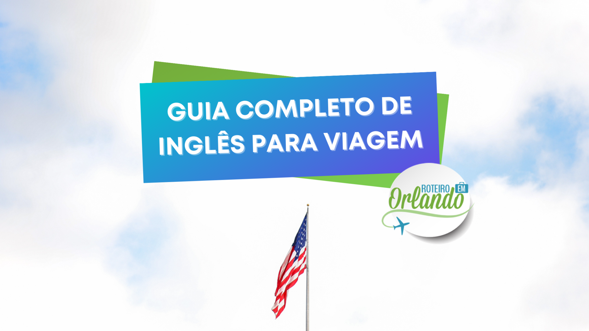 guia completo de inglês para viagem